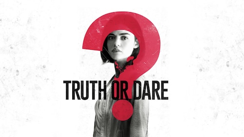 Blumhouse's Truth or Dare poster — movie on Max
