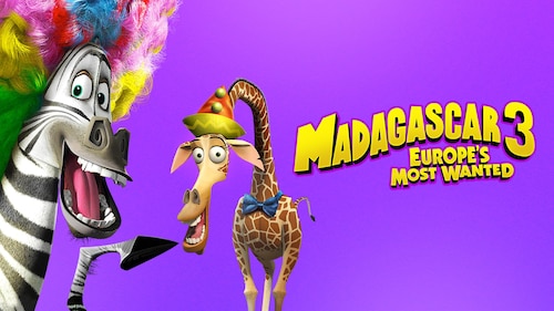 Madagascar 3: Europe's Most Wanted poster — movie on Max