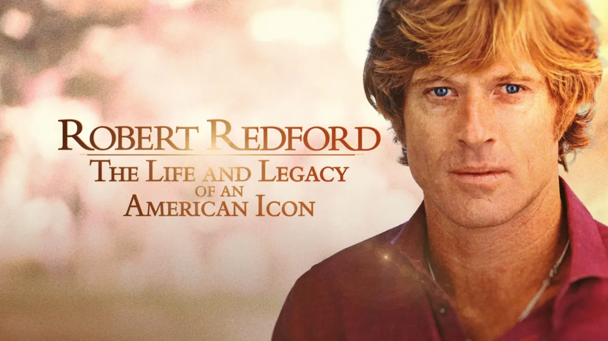Robert Redford: The Life and Legacy of an American Icon poster — TV series on Disney+