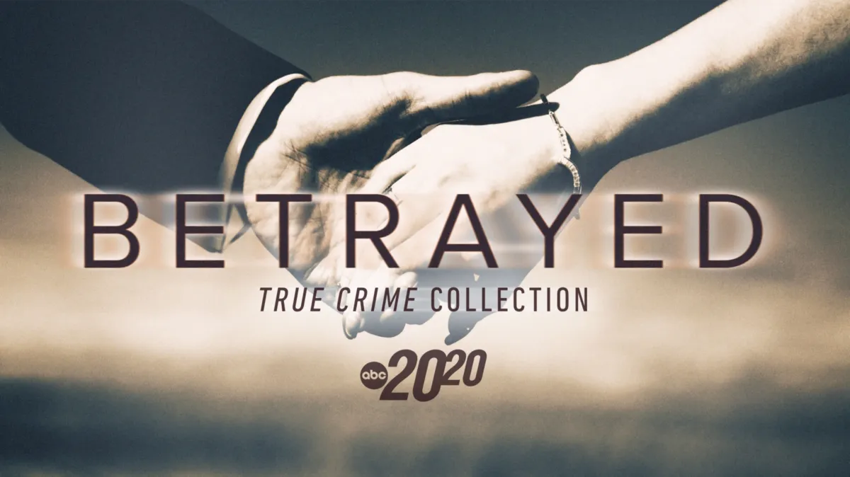 20/20 True Crime Collection: Betrayed poster — TV series on Disney+