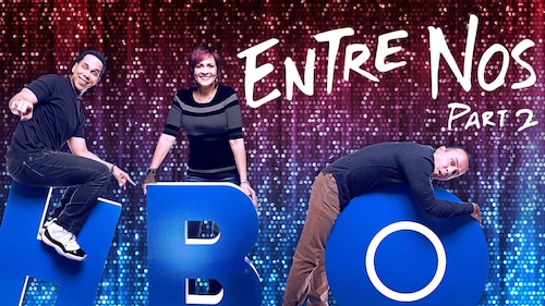 Entre Nos Part 2 poster — movie on Max