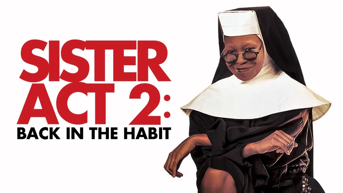 Sister Act 2: Back in the Habit poster — movie on Disney+