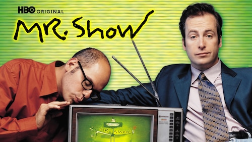 Mr. Show with Bob and David poster — TV series on Max