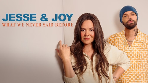 Jesse & Joy: What We Never Said Before poster — TV series on Max