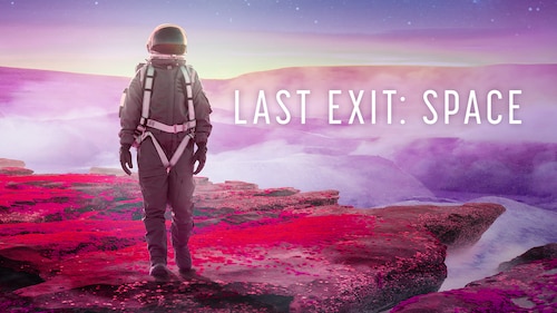 Last Exit: Space poster — movie on Max