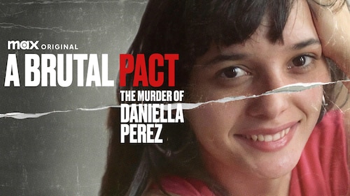 A Brutal Pact - The Murder of Daniella Perez poster — TV series on Max