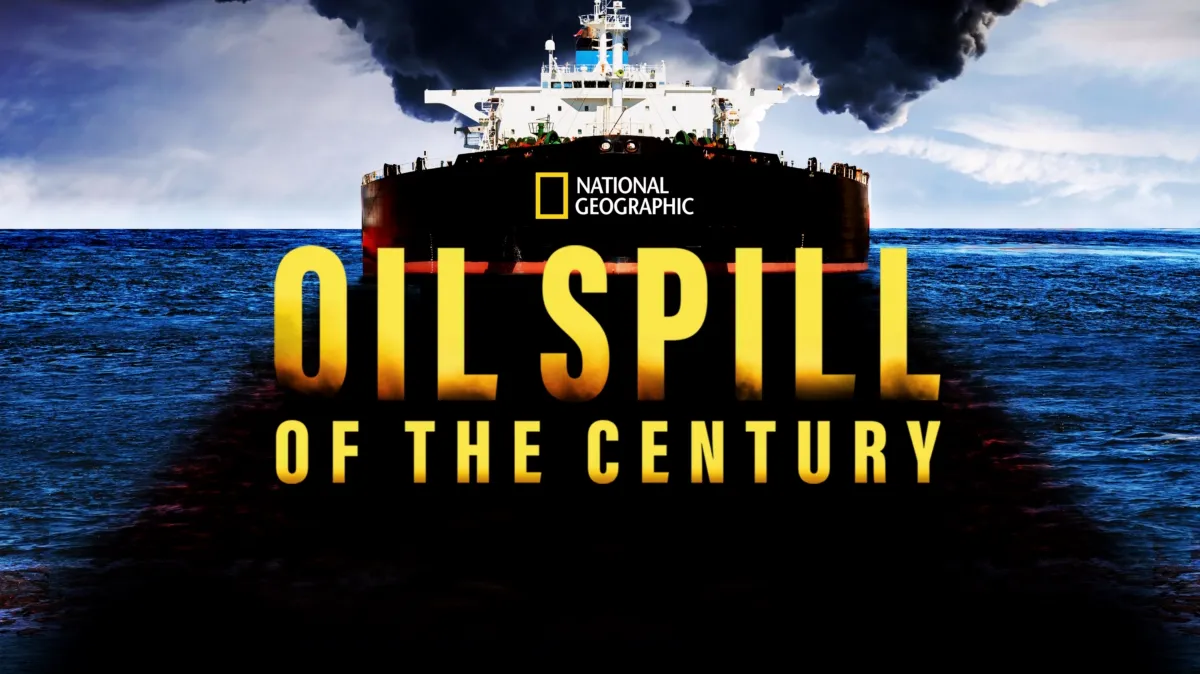 Oil Spill of The Century poster — movie on Disney+