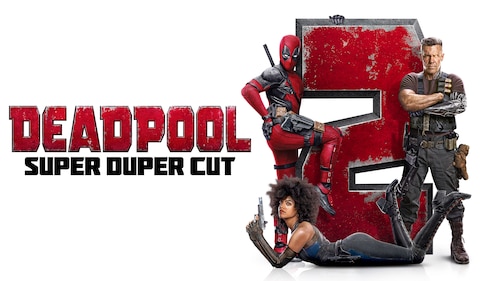 Deadpool 2: Super Duper Cut poster — movie on Max