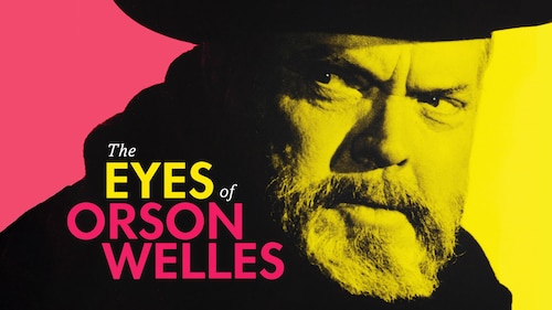 The Eyes of Orson Welles poster — movie on Max