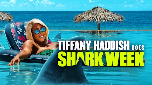 Tiffany Haddish Does Shark Week poster — movie on Max