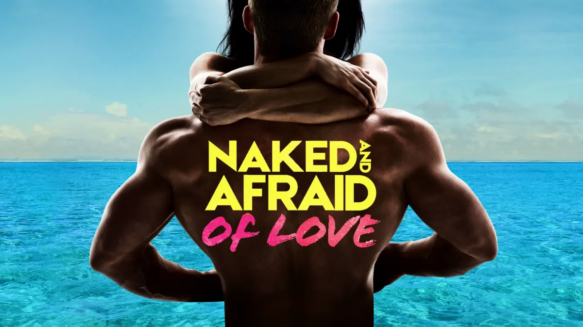 Naked and Afraid of Love poster — TV series on Disney+