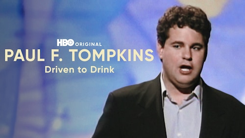 HBO Workspace Presents Paul F. Tompkins: Driven To Drink poster — movie on Max