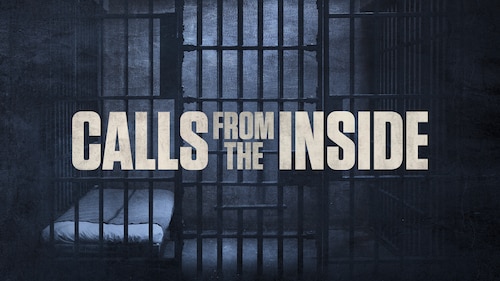 Calls From the Inside poster — TV series on Max
