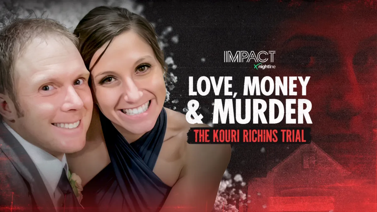 IMPACT x Nightline: Love, Money... and Murder? The Kouri Richins Trial poster — TV series on Disney+