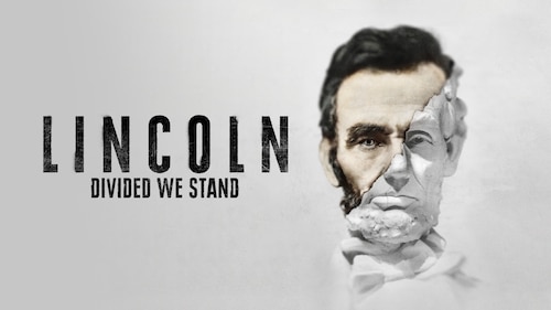 Lincoln: Divided We Stand poster — TV series on Max