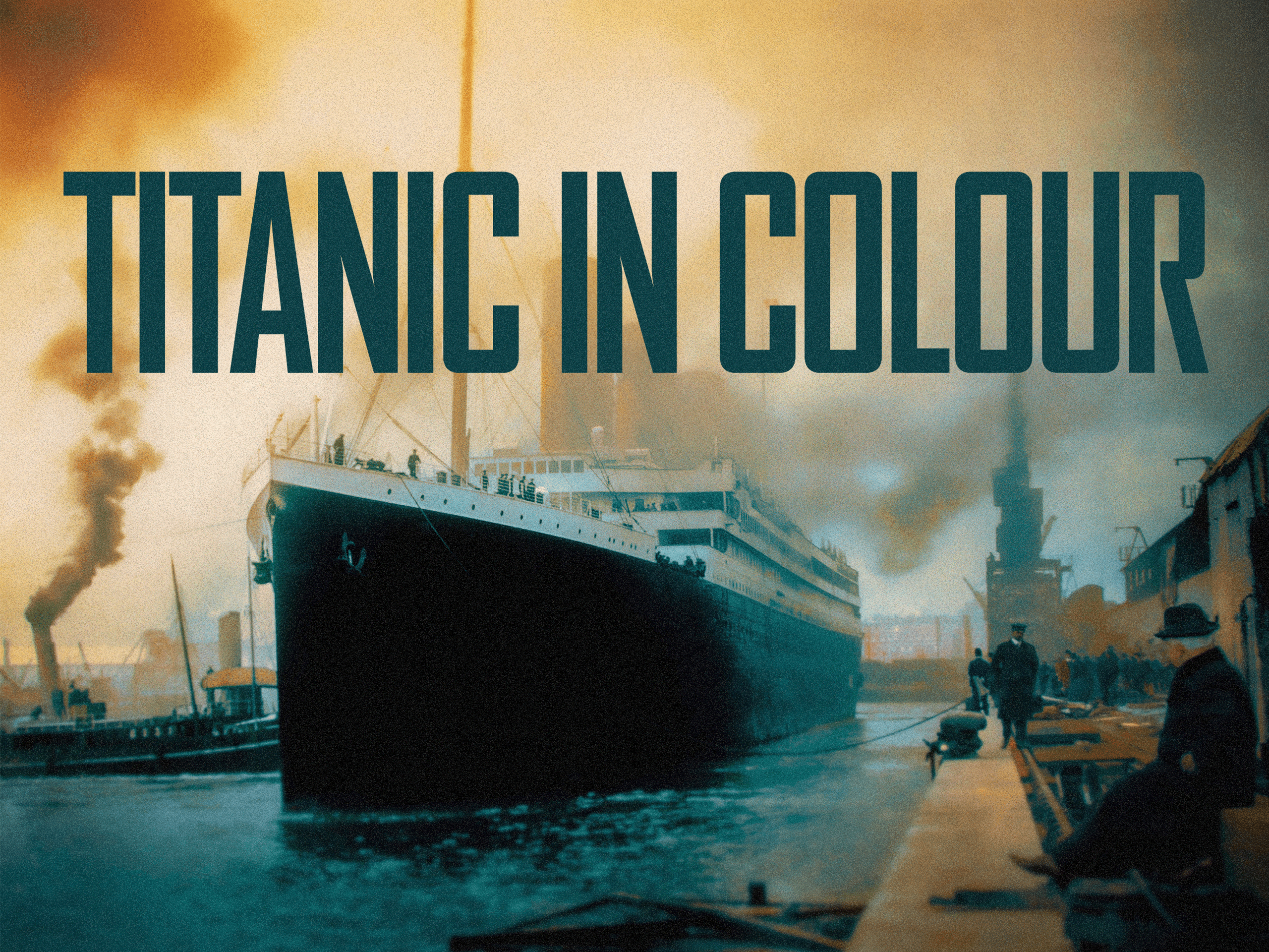 Titanic in Colour poster — TV series on Prime Video
