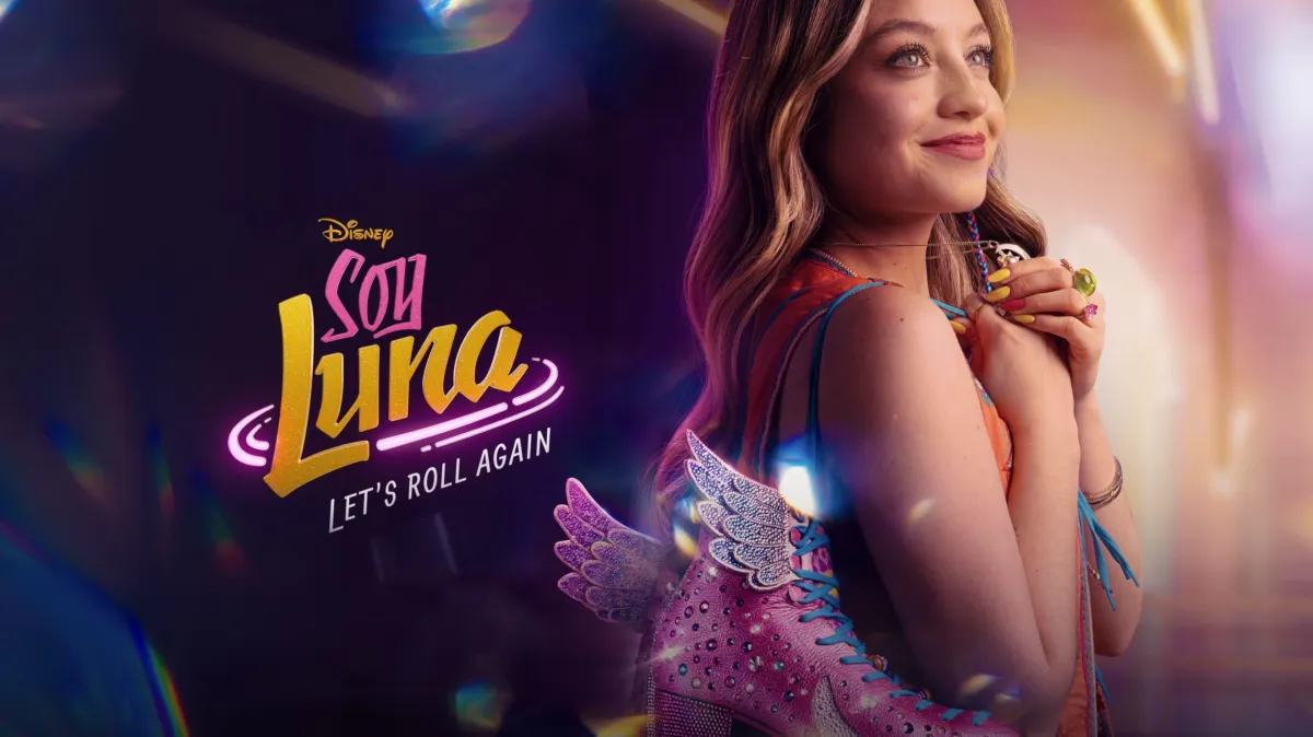 Soy Luna: Let's Roll Again poster — TV series on Disney+