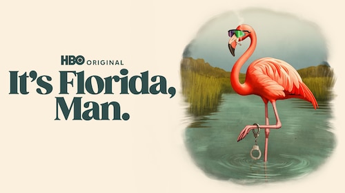 It's Florida, Man. poster — TV series on Max