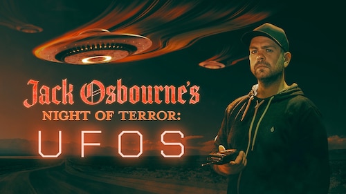 Jack Osbourne's Night of Terror: UFOs poster — movie on Max