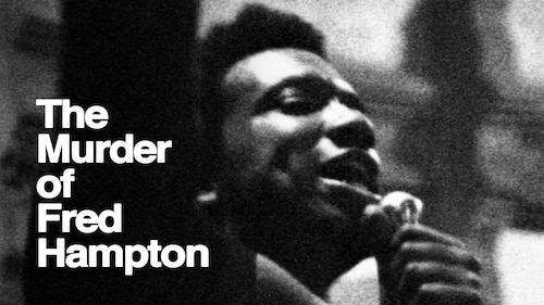 The Murder of Fred Hampton poster — movie on Max