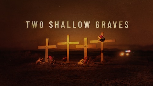 Two Shallow Graves poster — TV series on Max