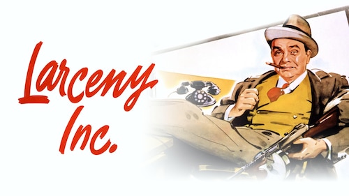 Larceny, Inc. poster — movie on Max