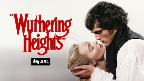 "Wuthering Heights" (with ASL) poster — movie on Max
