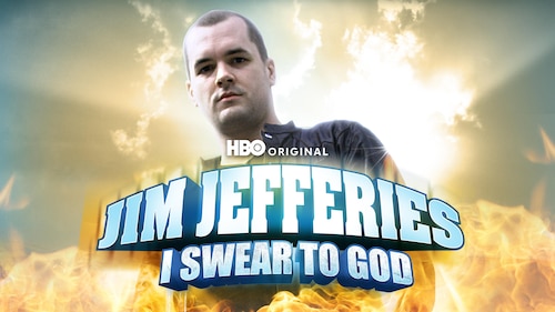 Jim Jefferies: I Swear to God poster — movie on Max