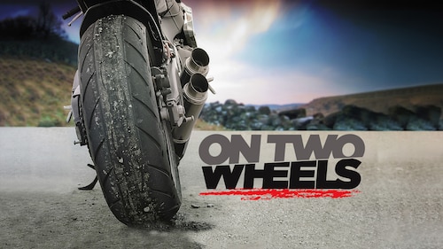 On Two Wheels poster — TV series on Max