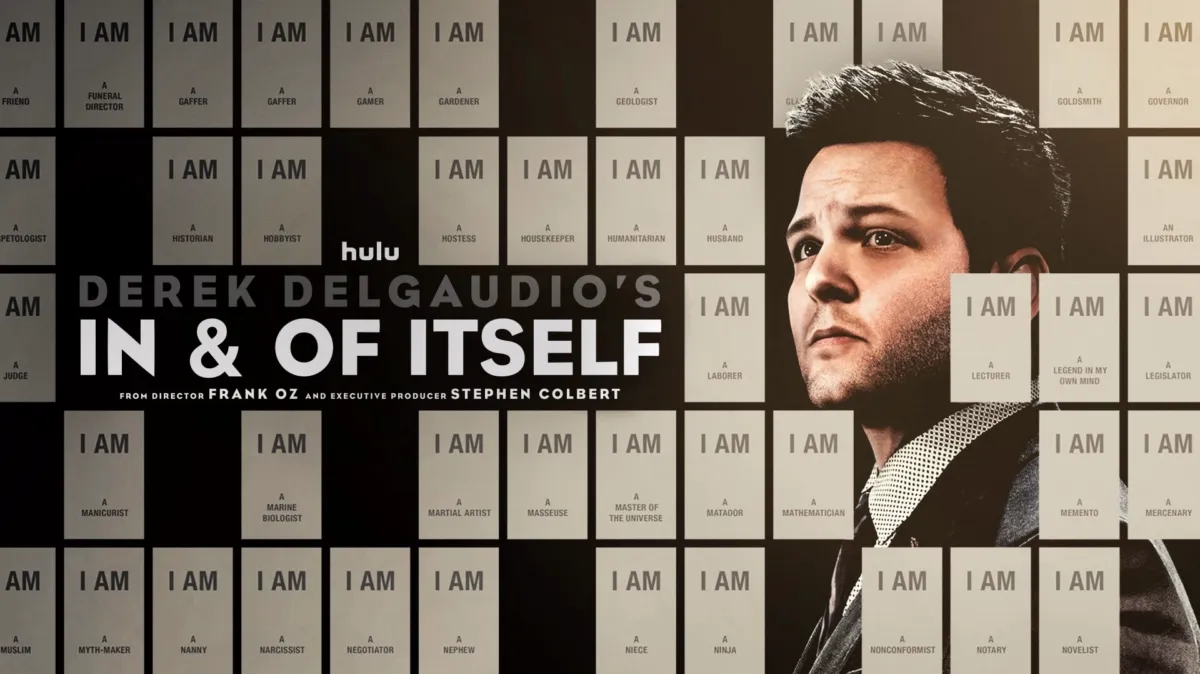 DEREK DELGAUDIO’S IN & OF ITSELF poster — movie on Disney+