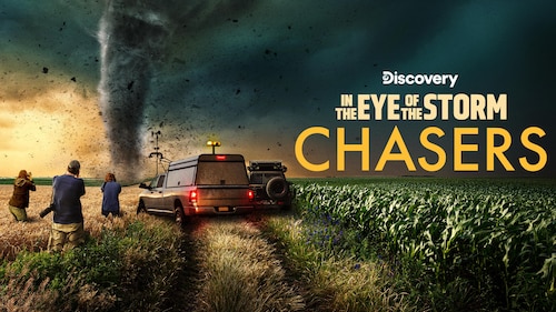 In the Eye of the Storm: Chasers poster — TV series on Max
