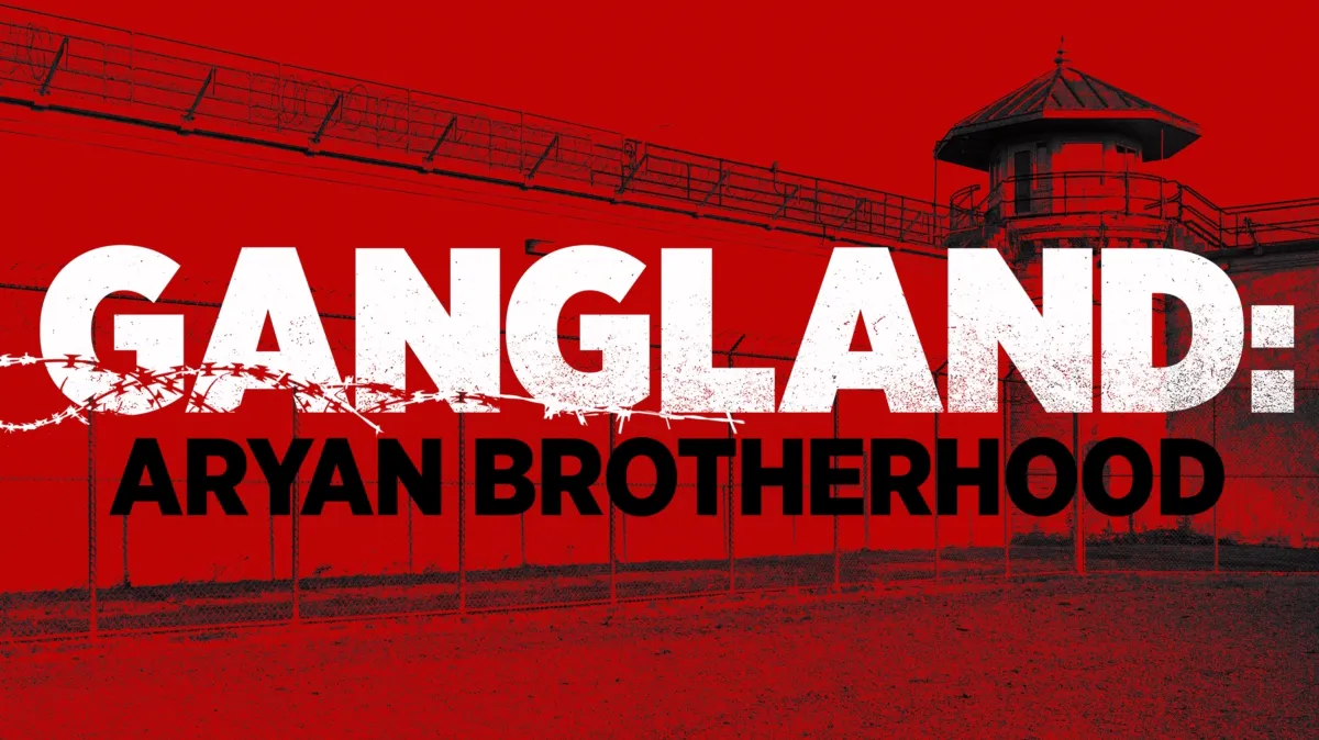 Gangland: Aryan Brotherhood poster — TV series on Disney+