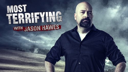 Most Terrifying with Jason Hawes poster — TV series on Max