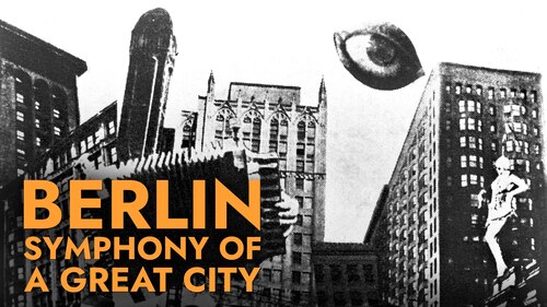 Berlin: Symphony of a Great City poster — movie on Max