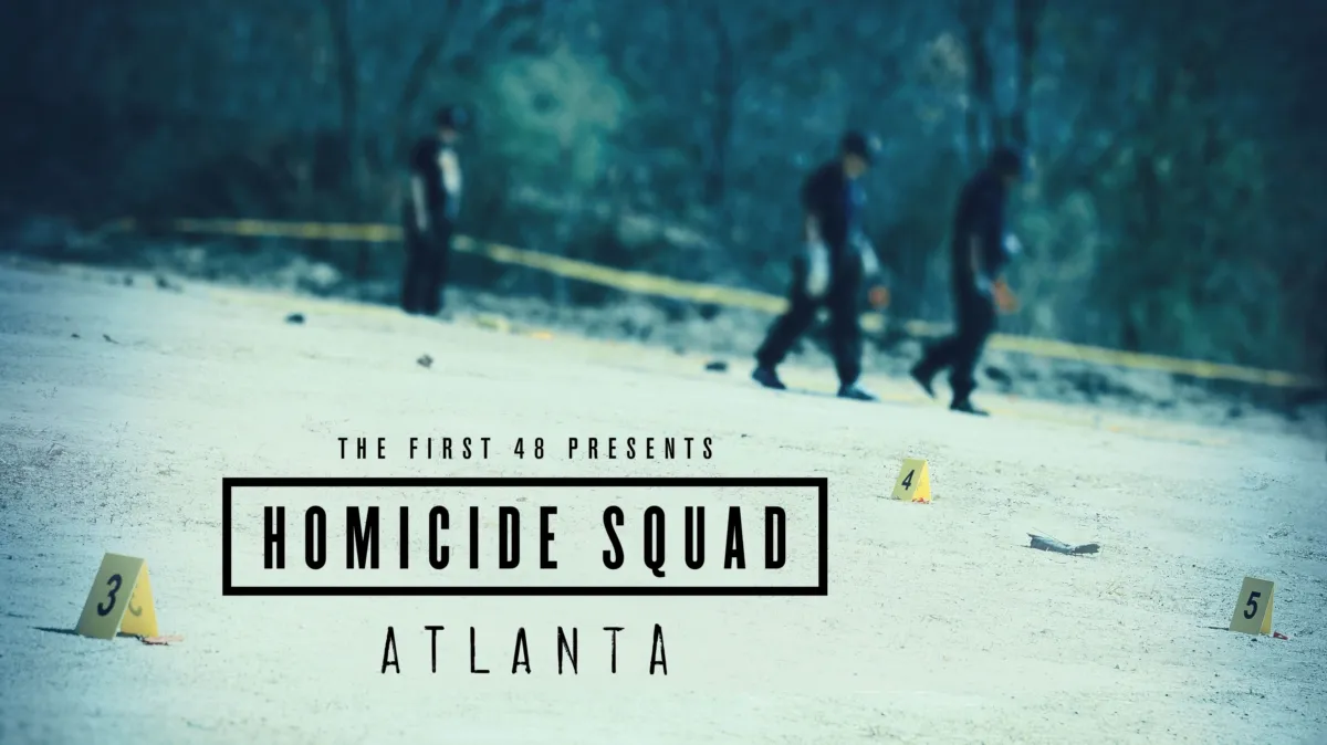 The First 48 Presents: Homicide Squad Atlanta poster — TV series on Disney+