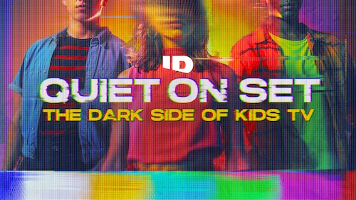Quiet on Set: The Dark Side of Kids TV poster — TV series on Max
