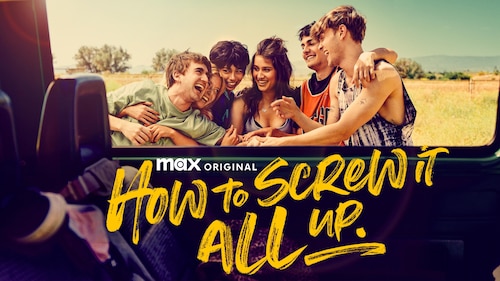 How to Screw It All Up poster — TV series on Max