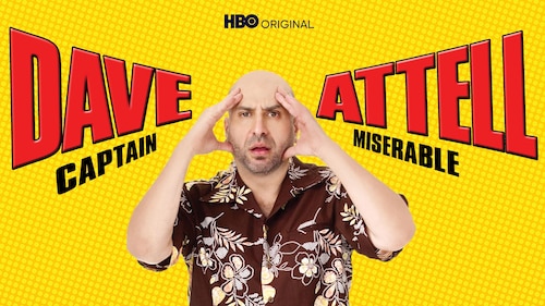 Dave Attell: Captain Miserable poster — movie on Max