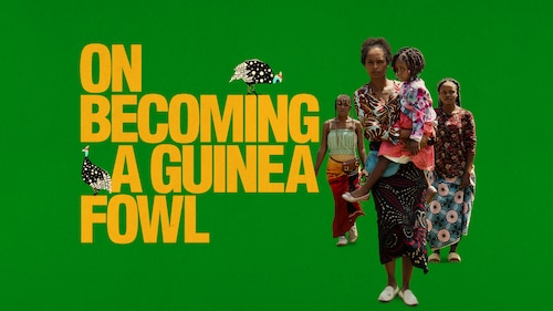 On Becoming a Guinea Fowl poster — movie on Max
