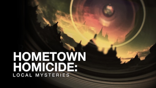 Hometown Homicide: Local Mysteries poster — TV series on Max