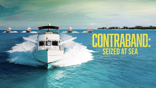 Contraband: Seized at Sea poster — TV series on Max