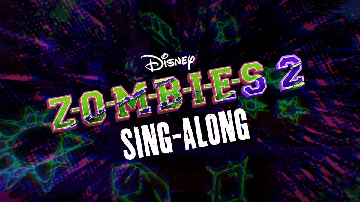 ZOMBIES 2 Sing-Along poster — movie on Disney+