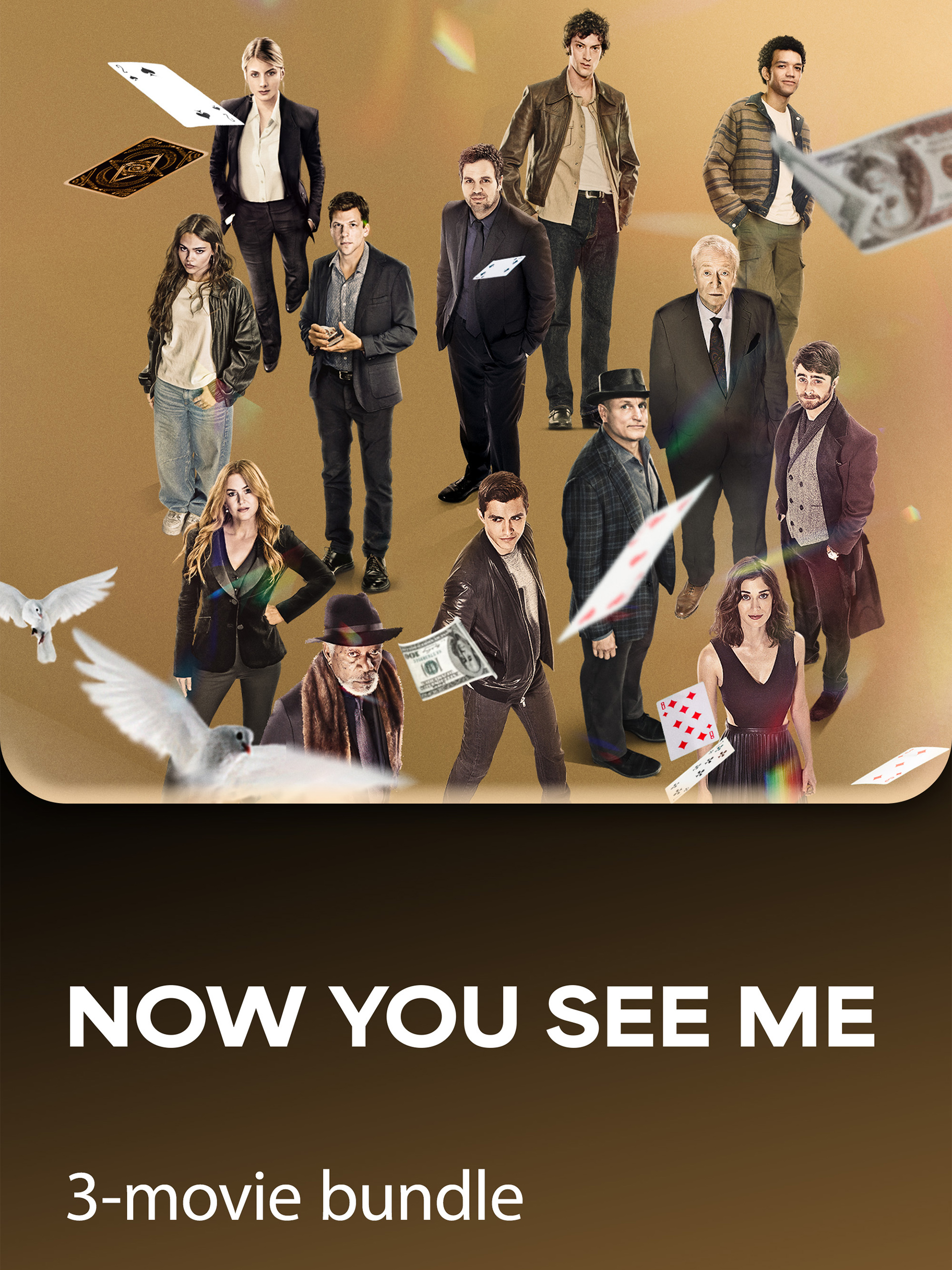 NOW YOU SEE ME 3-FILM COLLECTION poster — title on Prime Video