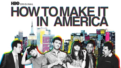 How To Make It In America poster — TV series on Max