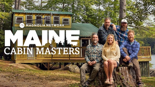 Maine Cabin Masters poster — TV series on Max