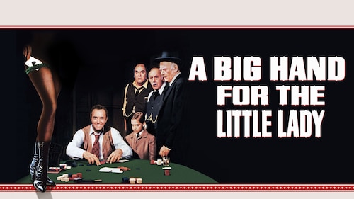 A Big Hand for the Little Lady poster — movie on Max
