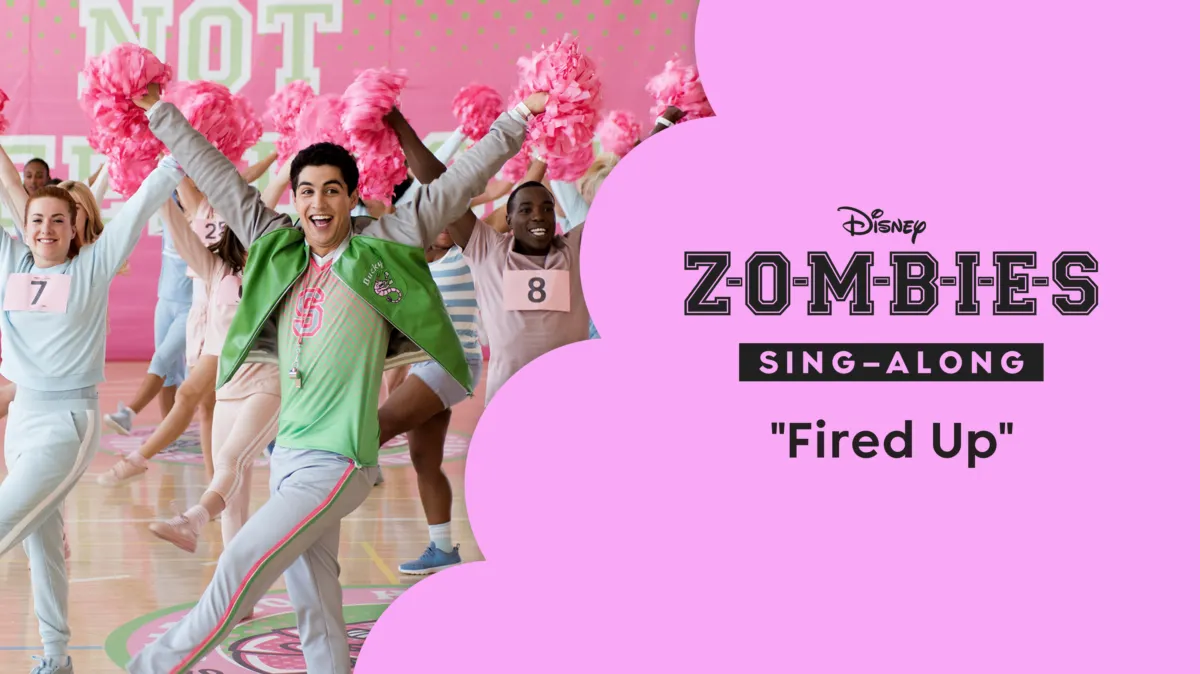 "Fired Up" (Sing-Along) | ZOMBIES Music Video poster — movie on Disney+
