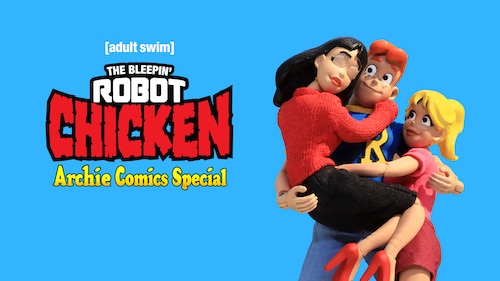 Robot Chicken: Archie Comics poster — movie on Max