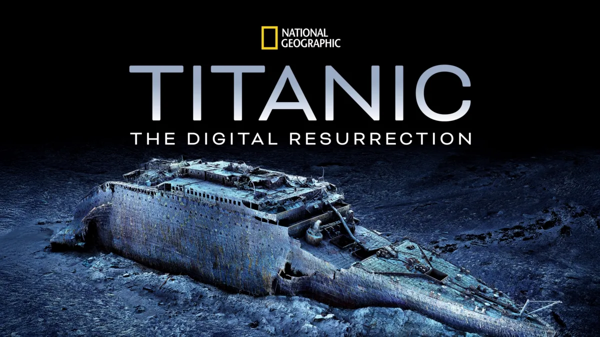 Titanic: The Digital Resurrection poster — movie on Disney+