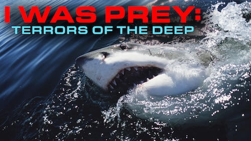 I Was Prey: Terrors from the Deep poster — movie on Max